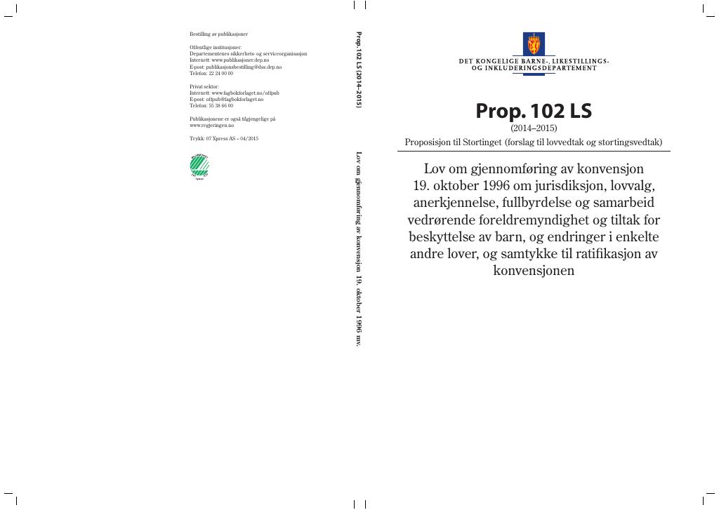 Forsiden av dokumentet Prop. 102 LS (2014-2015)