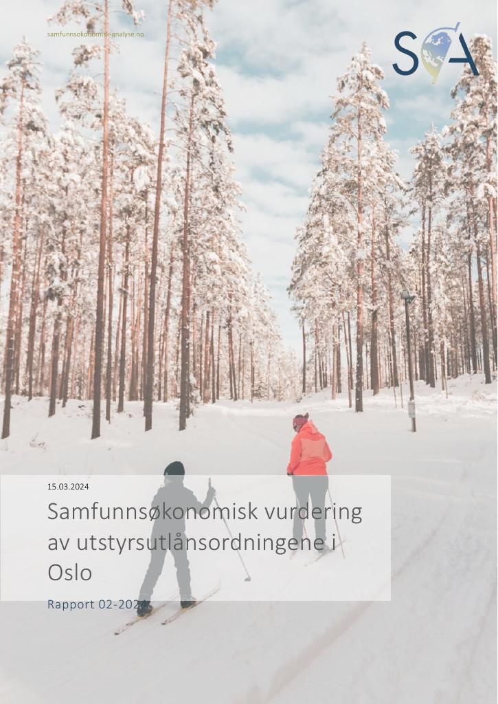 Forsiden av dokumentet Samfunnsøkonomisk vurdering  av utstyrsutlånsordningene i  Oslo