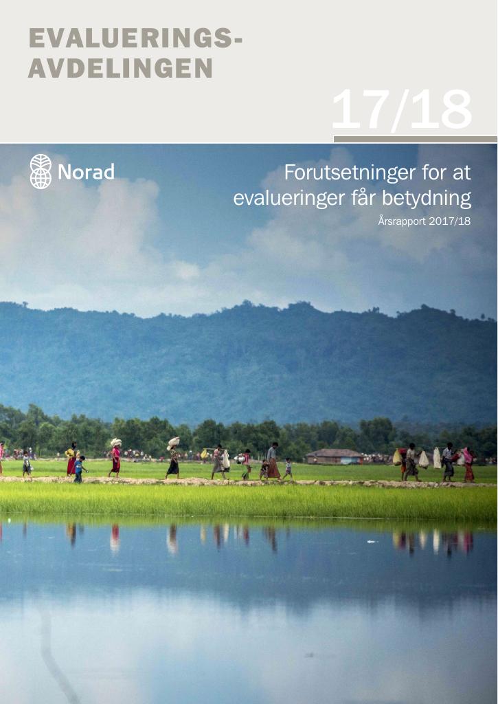 Forsiden av dokumentet Evalueringsavdelingens årsrapport 2017/2018: Forutsetninger for at evalueringer får betydning