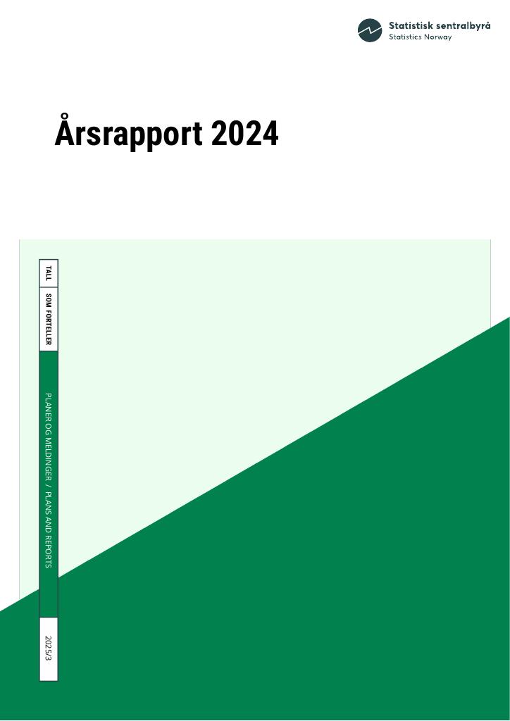 Forsiden av dokumentet Årsrapport Statistisk sentralbyrå 2024