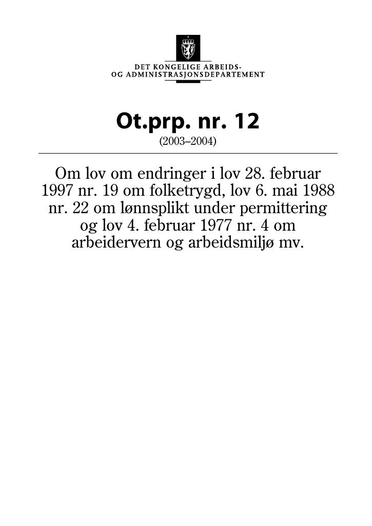 Forsiden av dokumentet Ot.prp. nr. 12 (2003-2004)