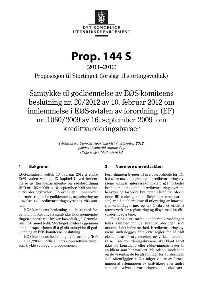 Forsiden av dokumentet Prop. 144 S (2011–2012)
