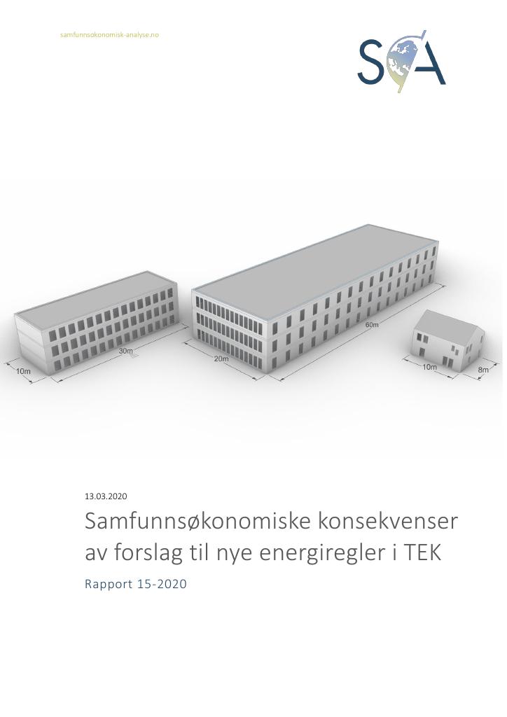 Forsiden av dokumentet Samfunnsøkonomiske konsekvenser av forslag til nye energiregler i TEK