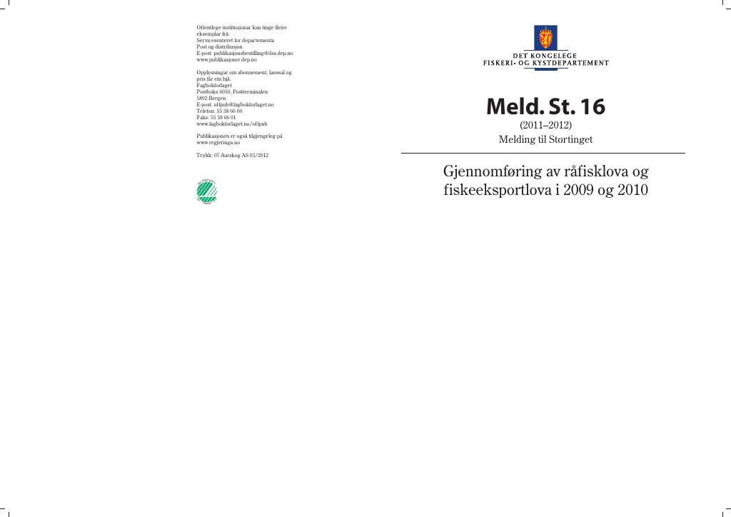 Forsiden av dokumentet Meld. St. 16 (2011–2012)