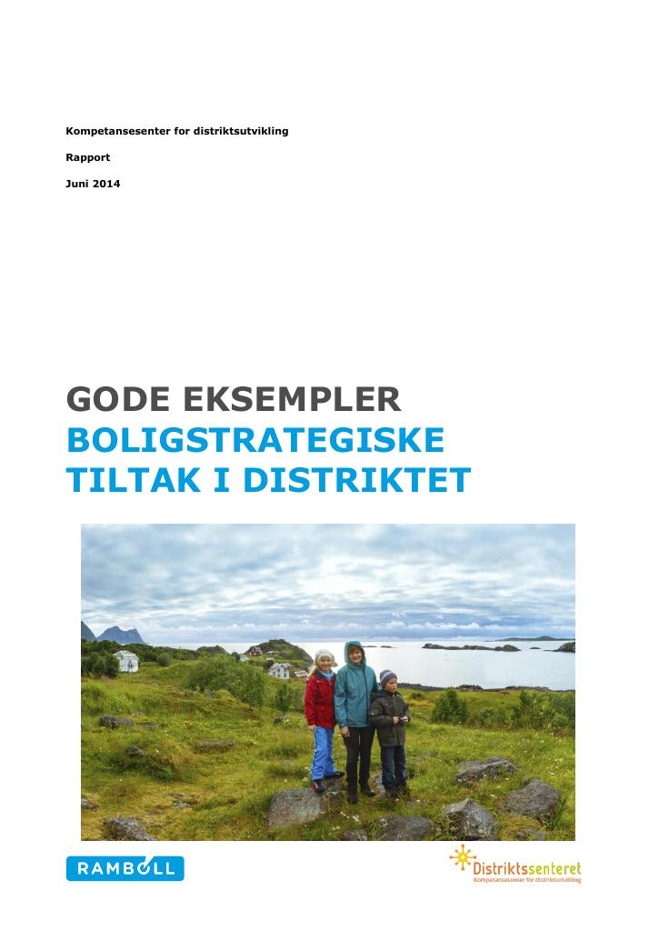 Forsiden av dokumentet Gode eksempler på boligstrategiske tiltak i distriktet