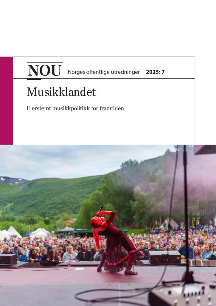 Forsiden av dokumentet NOU 2025: 7 - Musikklandet