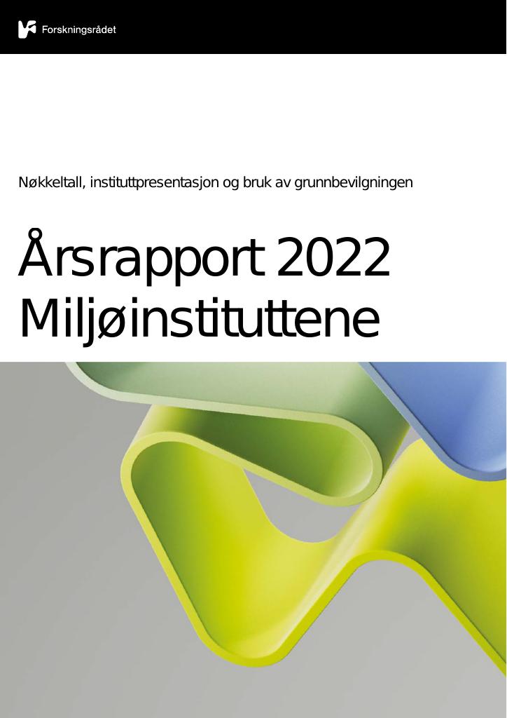 Forsiden av dokumentet Årsrapport 2022 Miljøinstituttene