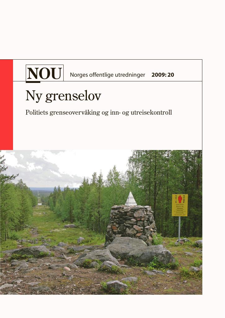 Forsiden av dokumentet NOU 2009: 20 - Ny grenselov