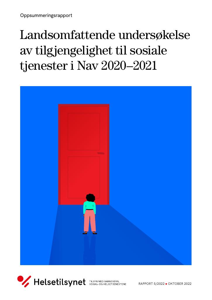 Forsiden av dokumentet Landsomfattende undersøkelse av tilgjengelighet til sosiale tjenester i Nav 2020–2021 : Oppsummering