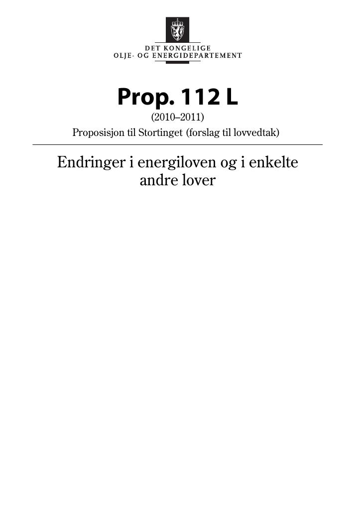 Forsiden av dokumentet Prop. 112 L (2010–2011)