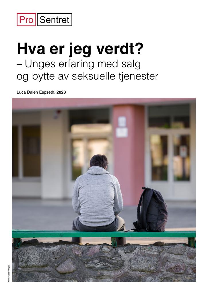 Forsiden av dokumentet Hva er jeg verdt? : unges erfaring med salg og bytte av seksuelle tjenester