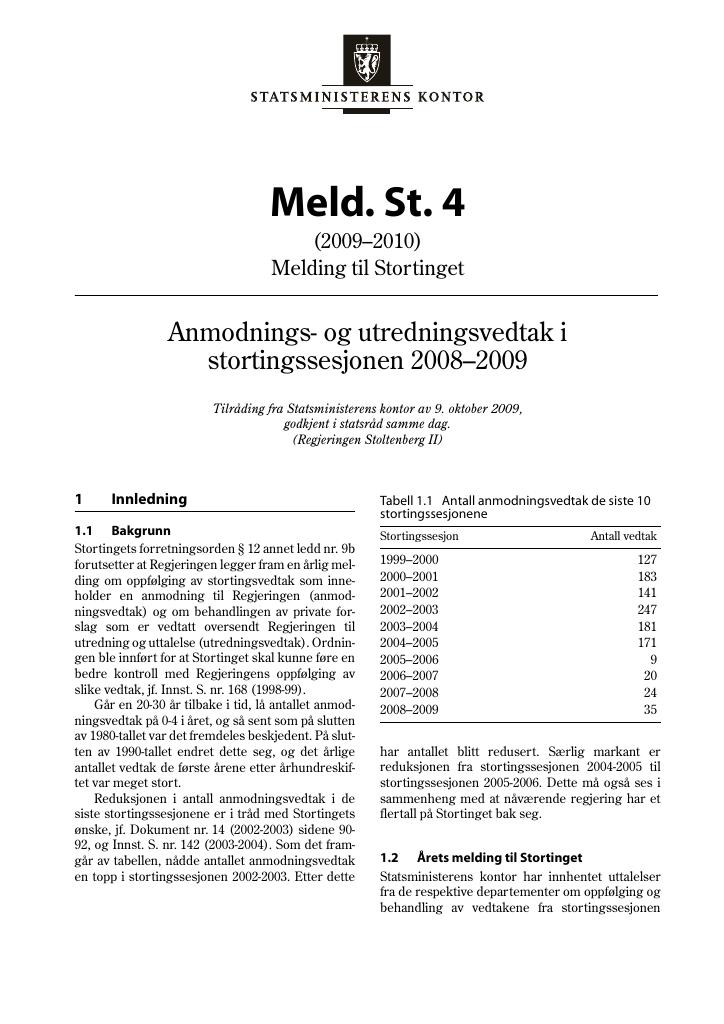 Forsiden av dokumentet Meld. St. 4 (2009-2010)