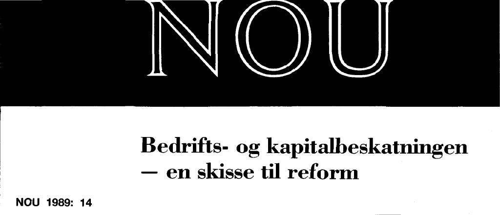 Forsiden av dokumentet NOU 1989: 14 - Bedrifts- og kapitalbeskatningen - en skisse til reform