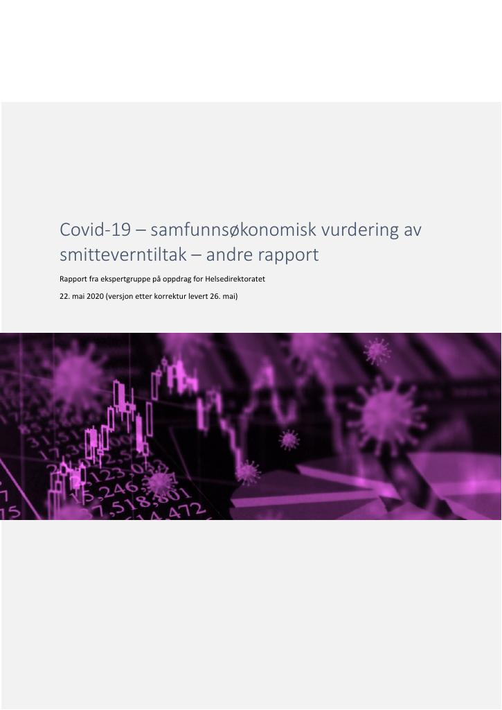 Forsiden av dokumentet Covid-19 – samfunnsøkonomisk vurdering av 
smitteverntiltak – andre rapport