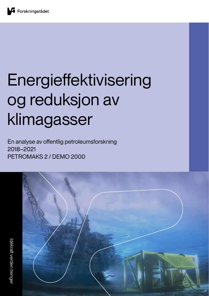 Forsiden av dokumentet Energieffektivisering og reduksjon av klimagasser : En analyse av offentlig petroleumsforskning