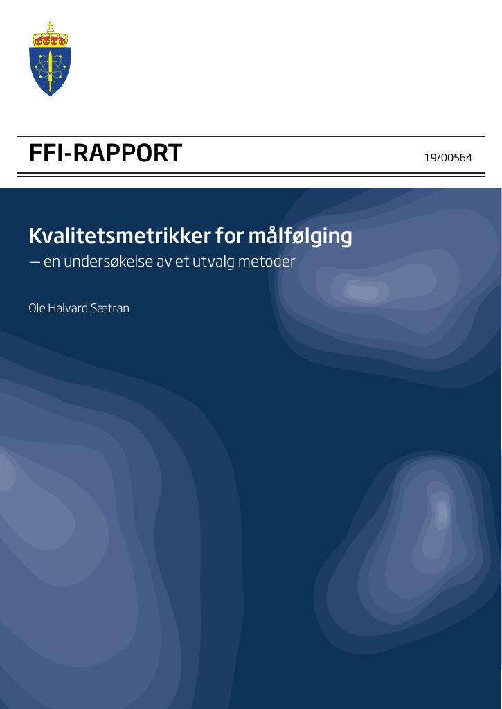 Forsiden av dokumentet Kvalitetsmetrikker for målfølging : en undersøkelse av et utvalg metoder