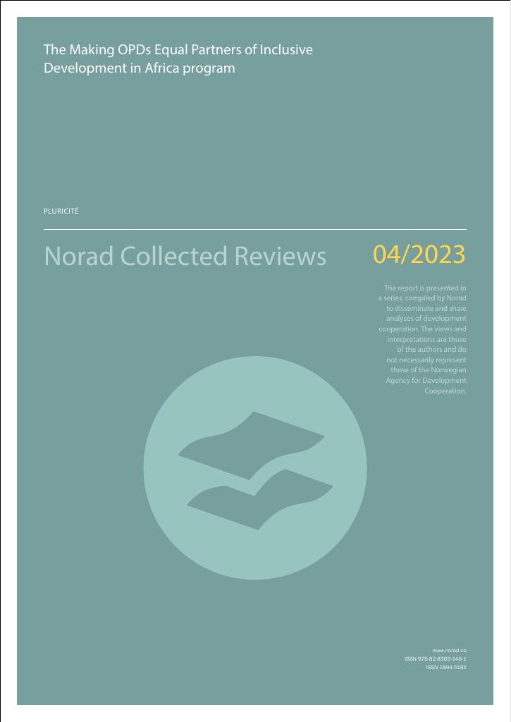 Forsiden av dokumentet The Making OPDs Equal Partners of Inclusive Development in Africa program : Desentralisert evaluering/Norad Collected Reviews 4-23