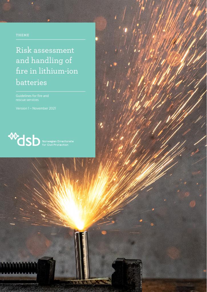 Forsiden av dokumentet Risk assessment and handling of fire in lithium-ion batteries : guidelines for fire and rescue services, Version 1 – November 2021
