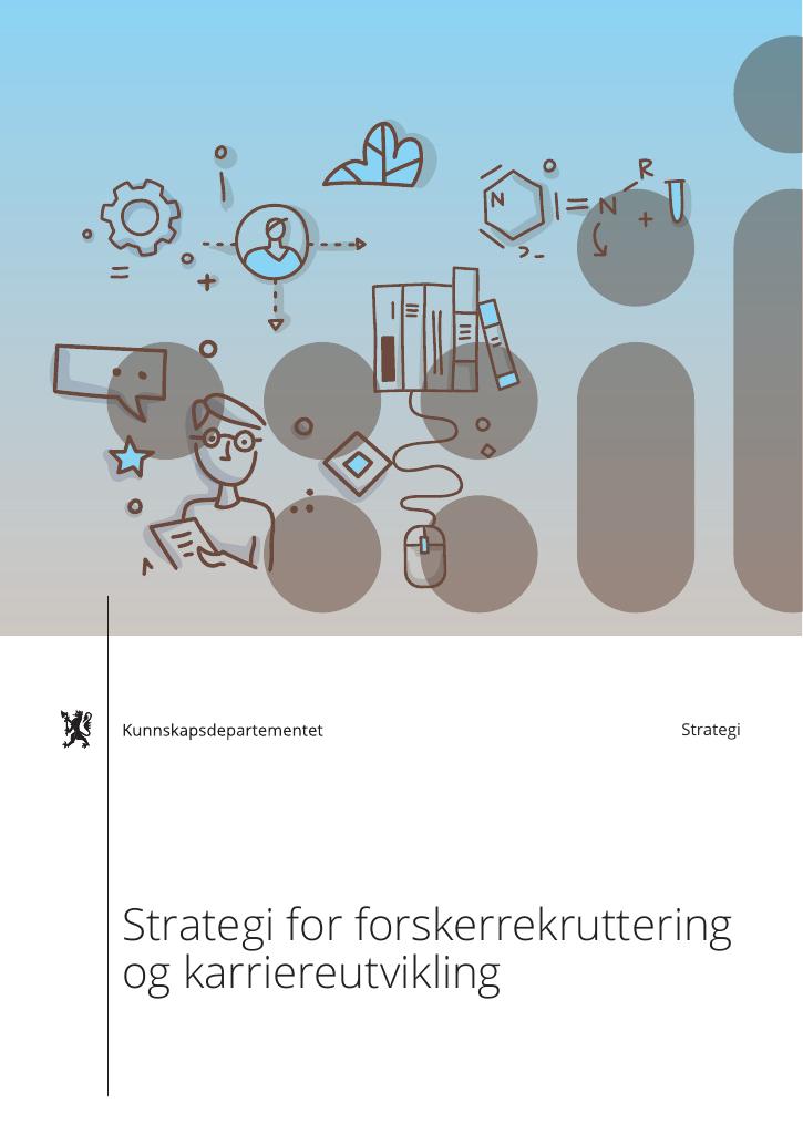 Forsiden av dokumentet Strategi for forskerrekruttering og karriereutvikling