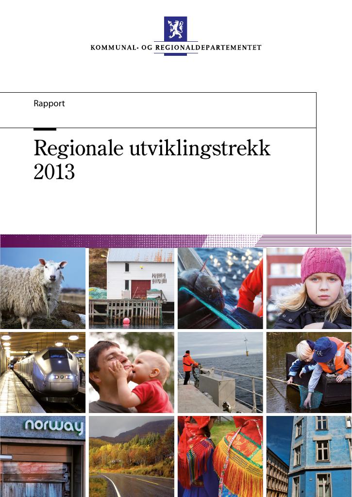 Forsiden av dokumentet Regionale utviklingstrekk 2013