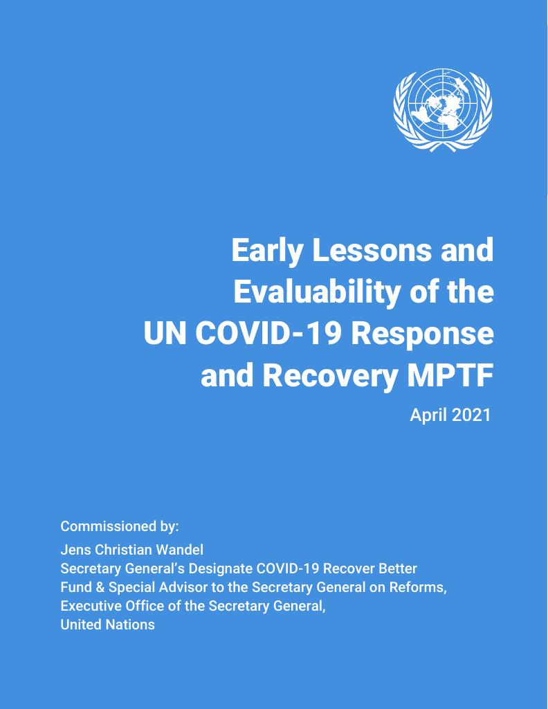 Forsiden av dokumentet Early Lessons and Evaluability of the UN COVID-19 Response and Recovery MPTF