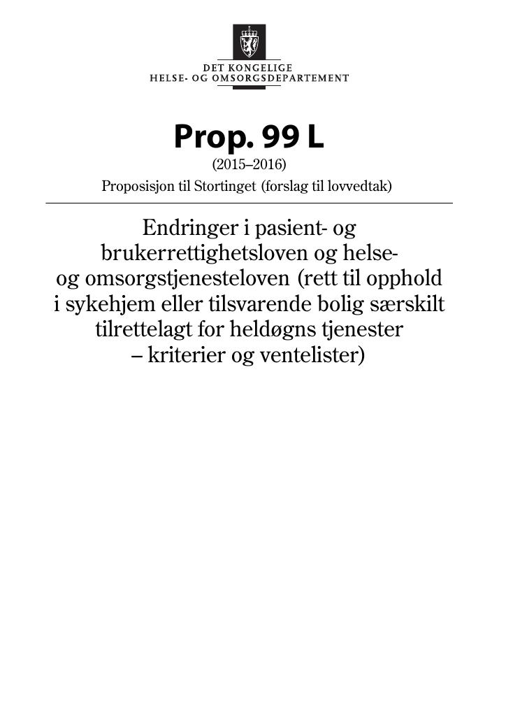 Forsiden av dokumentet Prop. 99 L (2015–2016)