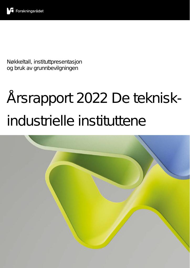 Forsiden av dokumentet Årsrapport 2022 De teknisk-industrielle instituttene
