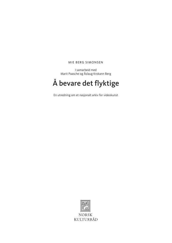 Forsiden av dokumentet Å bevare det flyktige