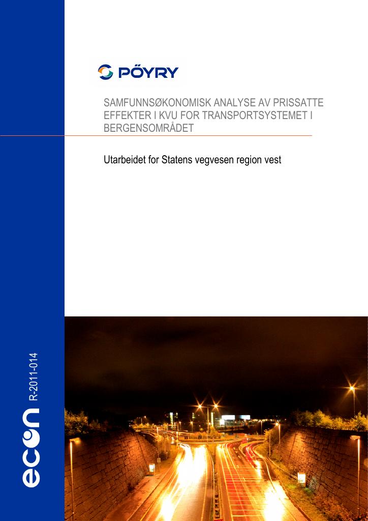 Forsiden av dokumentet Samfunnsøkonomisk analyse av prissatte effekter i KVU for transportsystemet i Bergensområdet