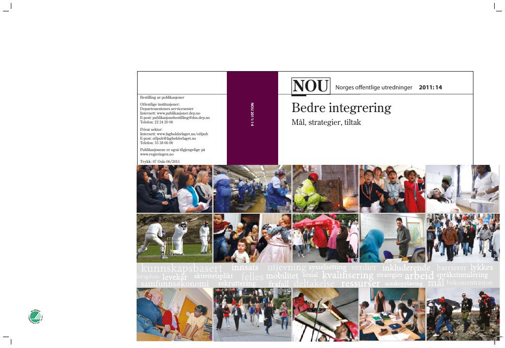 Forsiden av dokumentet NOU 2011: 14 - Bedre integrering