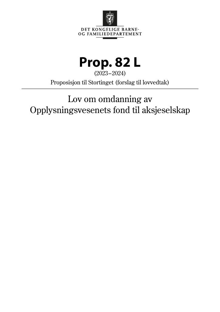 Forsiden av dokumentet Prop. 82 L (2023–2024)