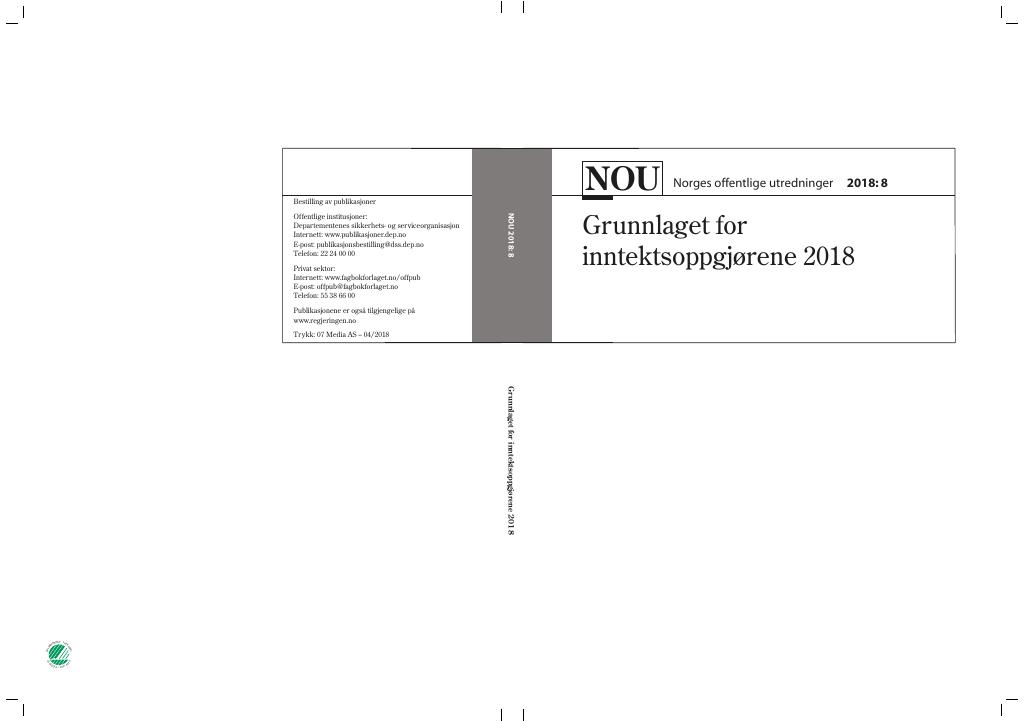 Forsiden av dokumentet NOU 2018: 8 - Grunnlaget for inntektsoppgjørene 2018