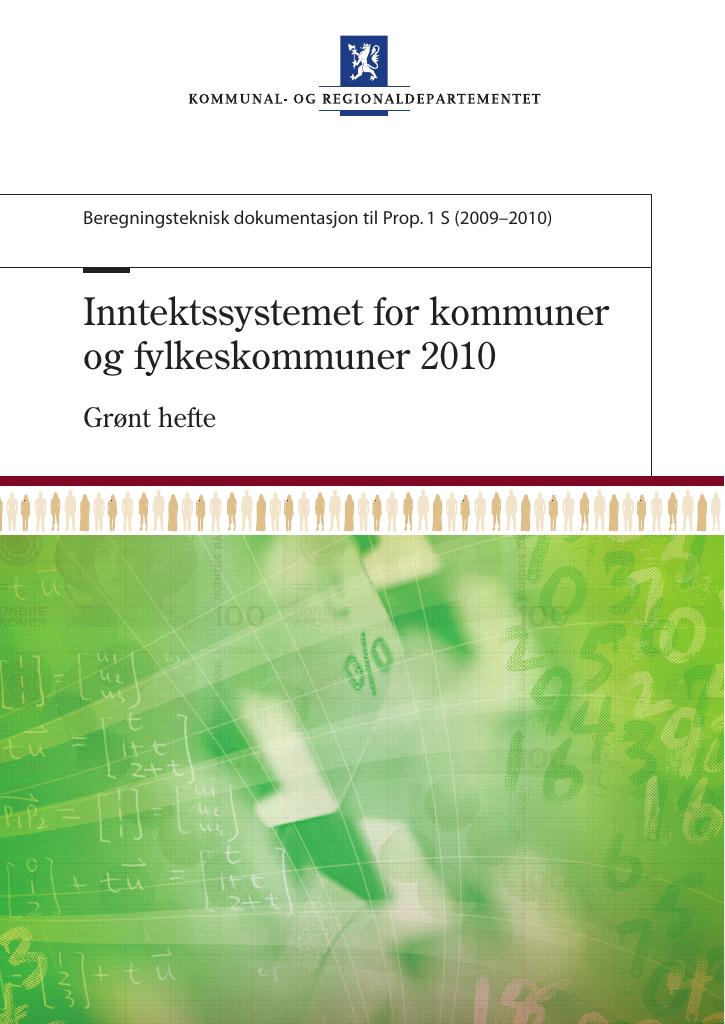 Forsiden av dokumentet Inntektssystemet for kommuner og fylkeskommuner 2010