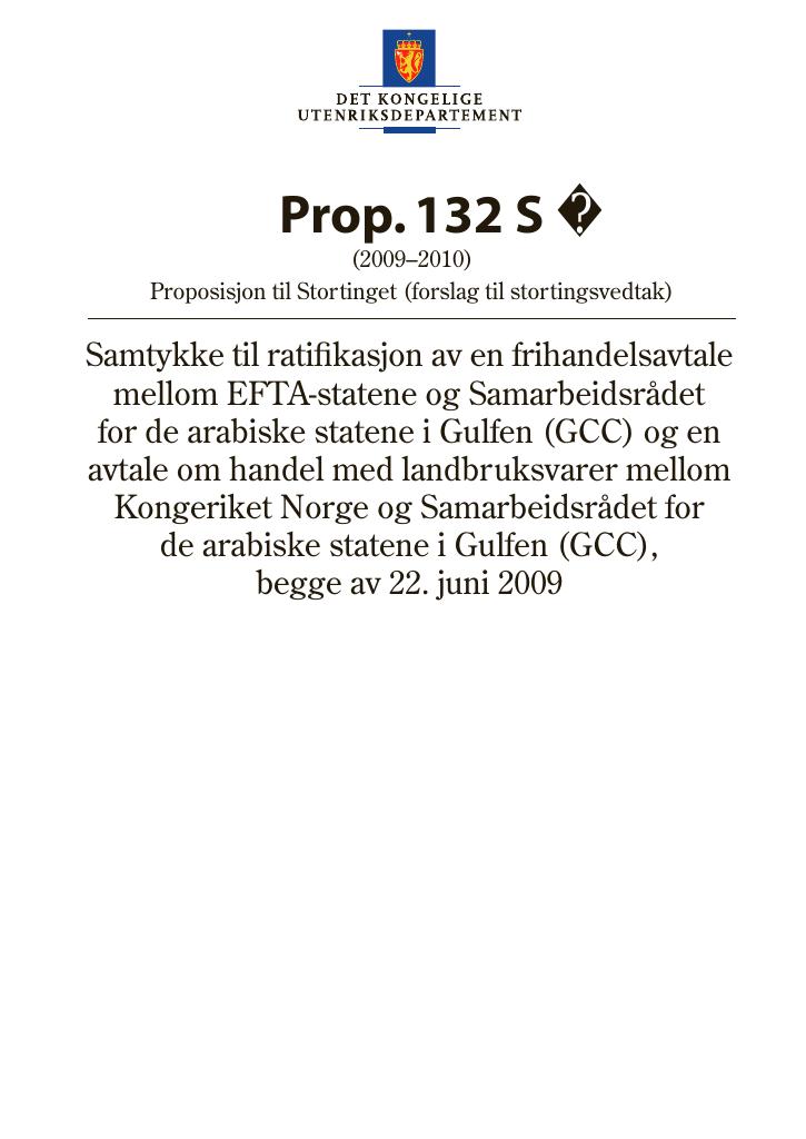 Forsiden av dokumentet Prop. 132 S (2009–2010)