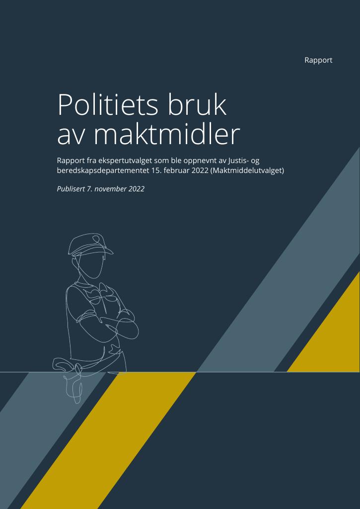 Forsiden av dokumentet Politiets bruk av maktmidler