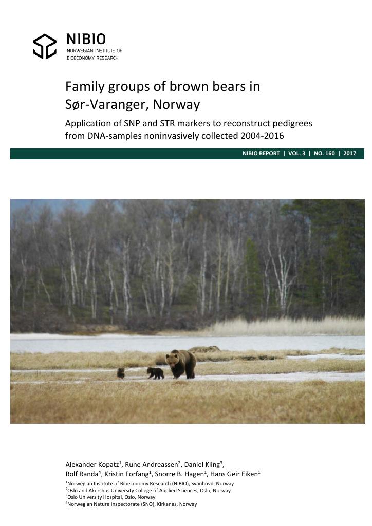 Forsiden av dokumentet Family groups of brown bears in Sør-Varanger, Norway Application of SNP and STR markers to reconstruct pedigrees from DNA-samples noninvasively collected 2004-2016