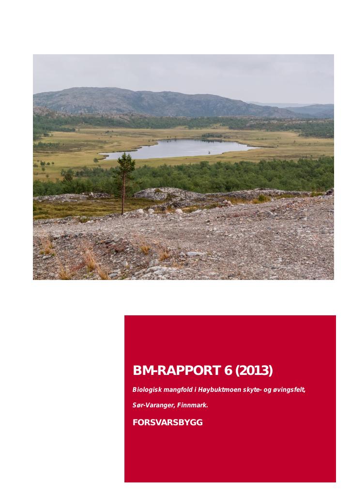 Forsiden av dokumentet Biologisk mangfold i Høybuktmoen skyte- og øvingsfelt, Sør-Varanger, Finnmark :