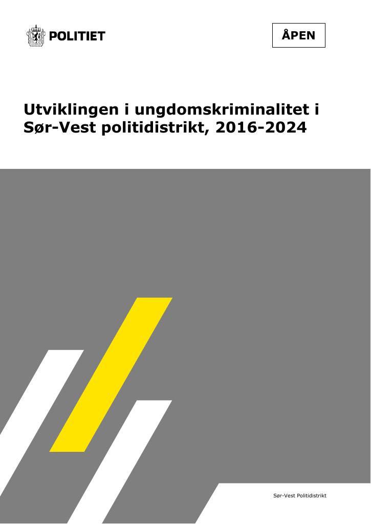 Forsiden av dokumentet Utviklingen i ungdomskriminalitet i Sør-Vest politidistrikt, 2016-2024