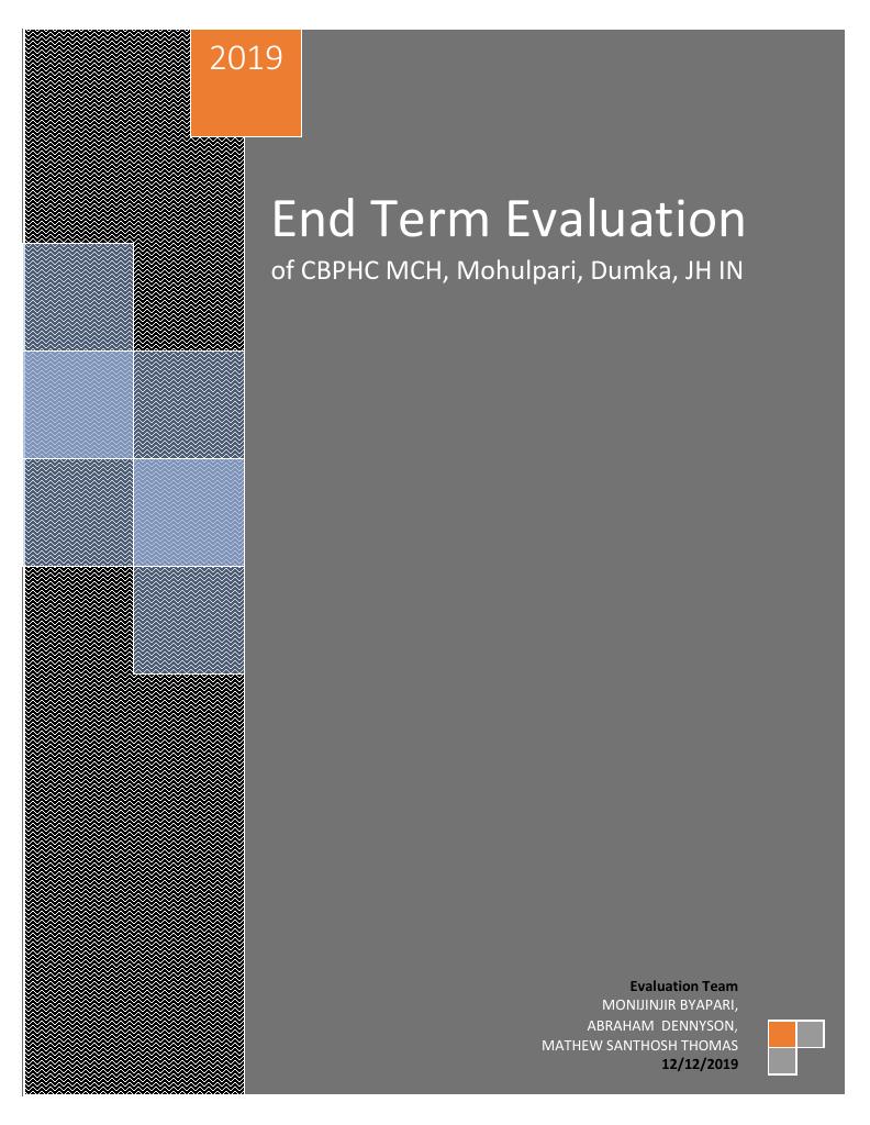 Forsiden av dokumentet End Term Evaluation of CBPHC MCH, Mohulpahari, Dumka, JH IN