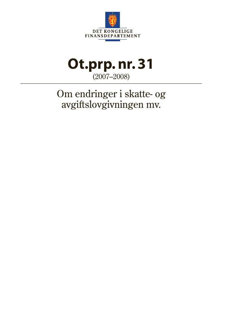 Forsiden av dokumentet Ot.prp. nr. 31 (2007-2008)