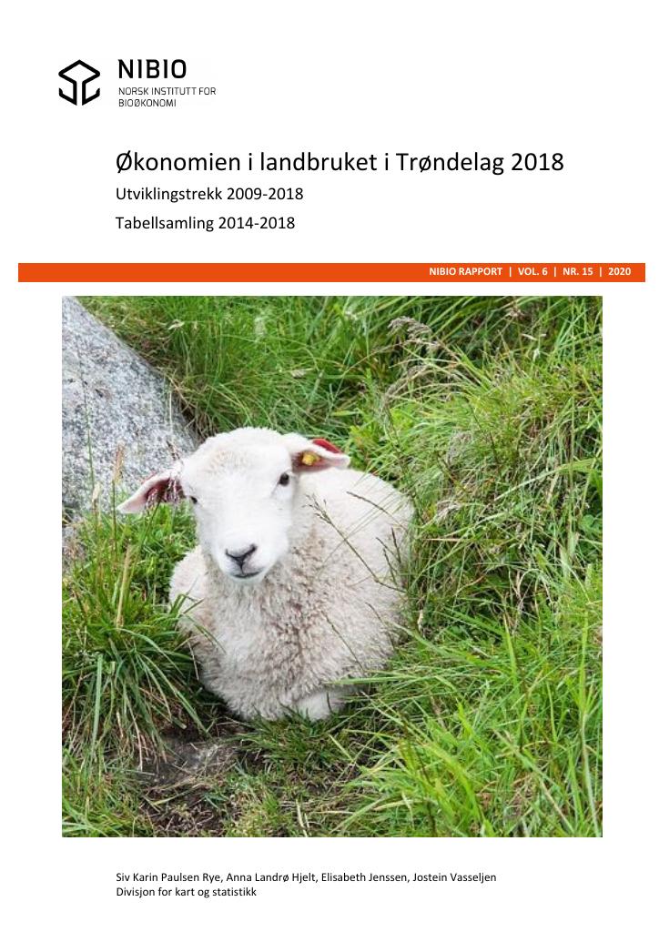 Forsiden av dokumentet Økonomien i landbruket i Trøndelag 2018