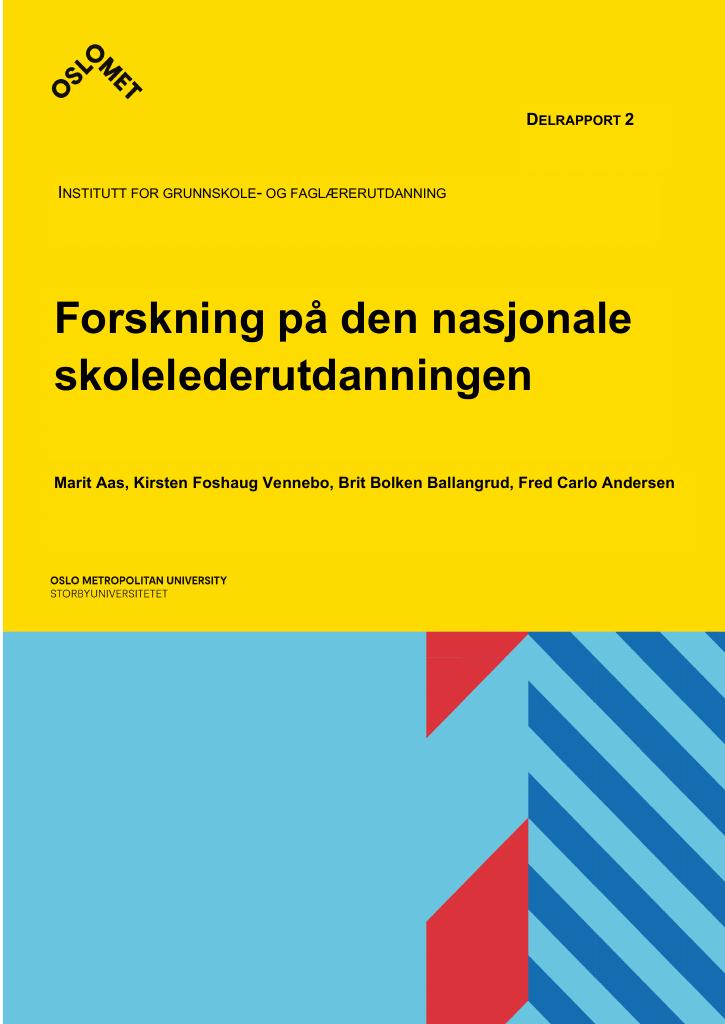 Forsiden av dokumentet Forskning på den nasjonale 
skolelederutdanningen: Delrapport 2