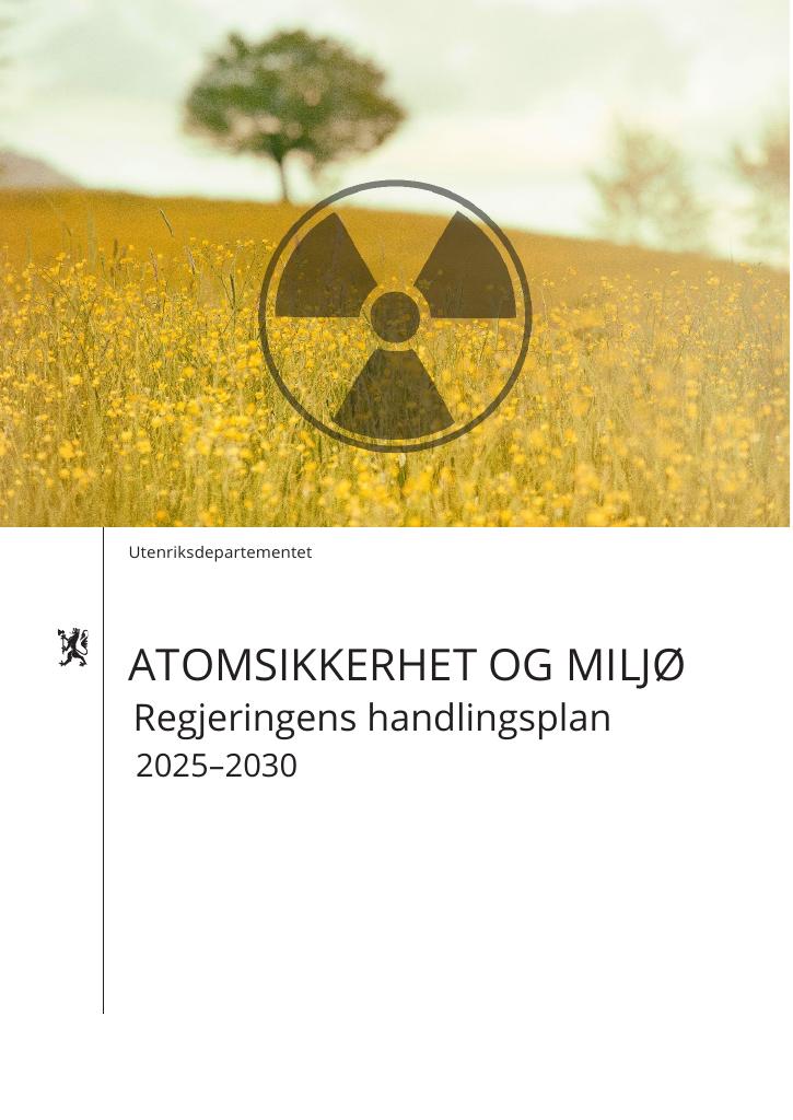 Forsiden av dokumentet Atomsikkerhet og miljø
