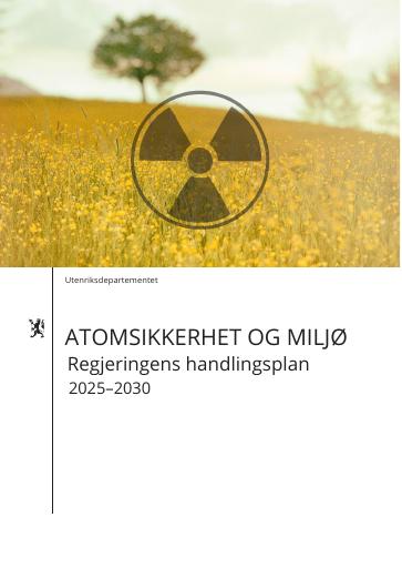 Forsiden av dokumentet Atomsikkerhet og miljø