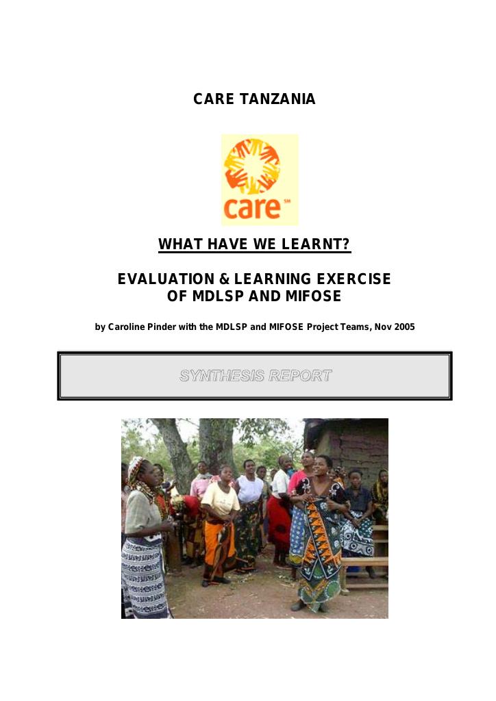 Forsiden av dokumentet What Have We Learnt? Evaluation and Learning exercise of Magu District Livelihood Support Programme (MDLSP) and Missungwi Income and Food Security Programme (MIFOSE)