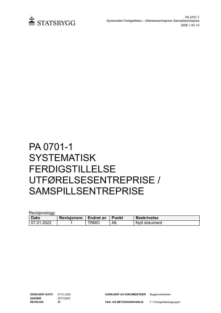Forsiden av dokumentet PA 0701-1 Systematisk ferdigstillelse uførelsesentreprise/samspillsenterprise