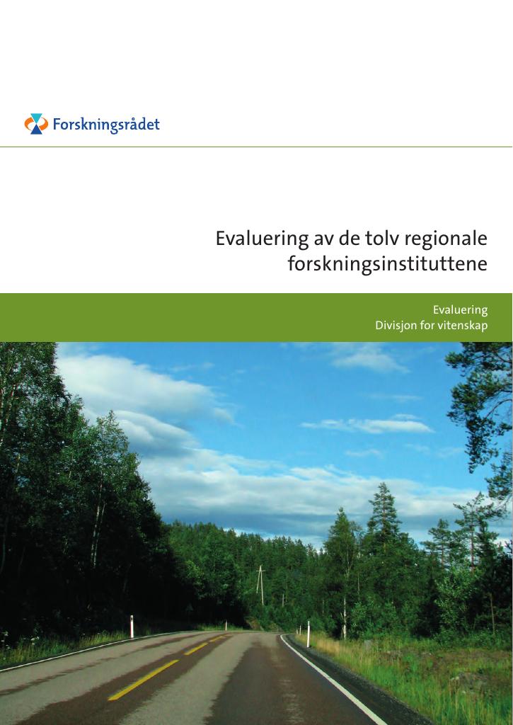 Forsiden av dokumentet Evaluering av de tolv regionale forskningsinstituttene