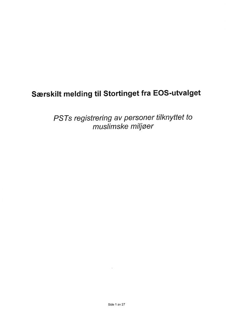 Forsiden av dokumentet PSTs registrering av personer tilknyttet to muslimske miljøer