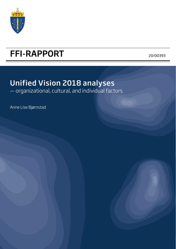 Forsiden av dokumentet Unified vision 2018 analyses : organizational, cultural, and individual factors