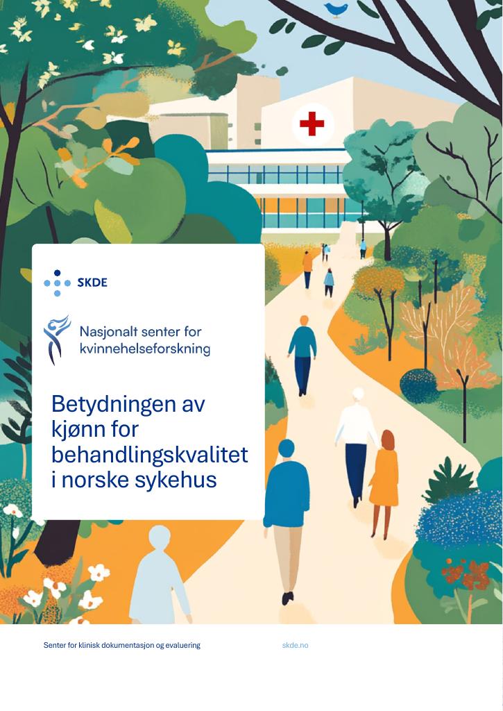 Forsiden av dokumentet Betydningen av kjønn for behandlingskvalitet i norske sykehus